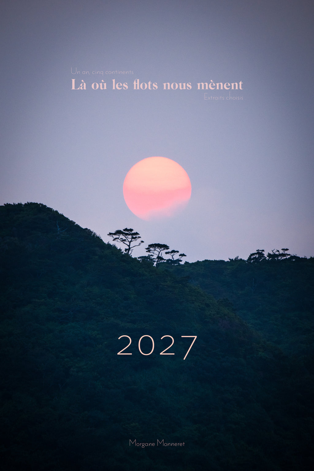 Calendrier photos 2027 - Là où les flots nous mènent